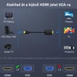 HDMI-ről VGA-ra HDMI kompatibilis 1080P 60Hz kábel 1.8 méter VGA bemenetű monitorokhoz