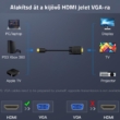 HDMI-ről VGA-ra HDMI kompatibilis 1080P 60Hz kábel 1.8 méter VGA bemenetű monitorokhoz