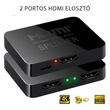 2 kimeneti portos HDMI elosztó, HDMI splitter, FULL HD, 4K, 3D, HDCP1.4 30HZ